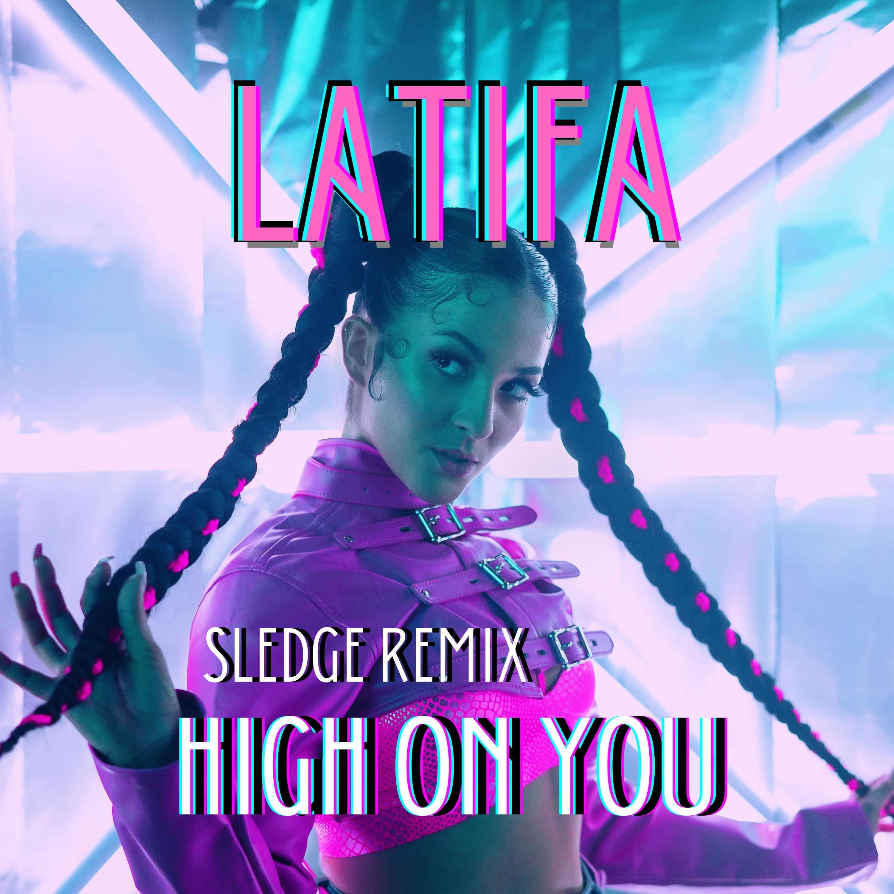 High On You (Sledge Remix) (Sledge Remix)