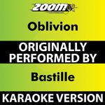 Oblivion (Karaoke Version) [Originally Performed By Bastille]专辑