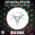 Skinkalation, Vol. 1专辑