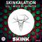 Skinkalation, Vol. 1专辑