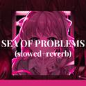 SEA OF PROBLEMS (slowed + reverb)专辑