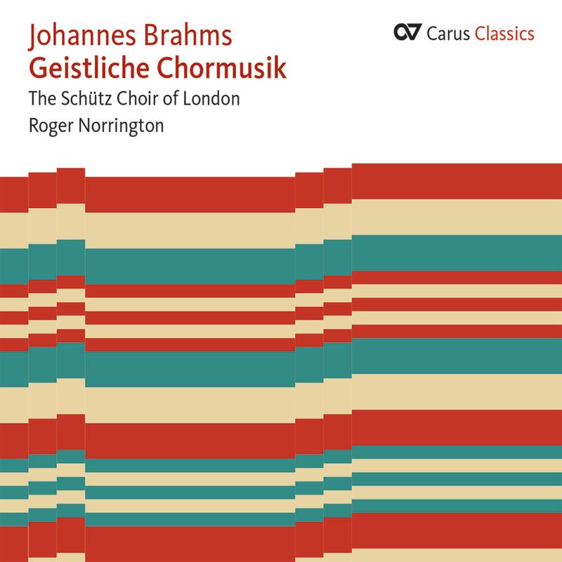 Brahms: Geistliche Chormusik (Carus Classics)