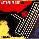 Art Dealer Chic Vol. 1专辑