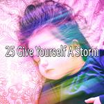 25 Give Yourself a Storm专辑