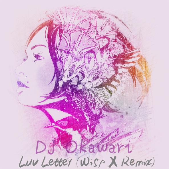 Luv Letter (Wisp X Remix)专辑