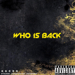 Who Is Back