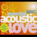 Essential Acoustic Love专辑