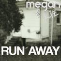 Run Away - Single专辑