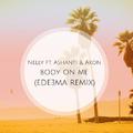 Body On Me (Edeema Remix)