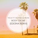 Body On Me (Edeema Remix)专辑