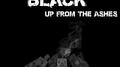 Black, Vol. 1: Up from the Ashes专辑