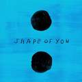 shape of you