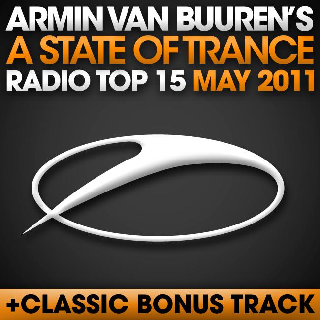 A State Of Trance Radio Top 15 - May 2011专辑