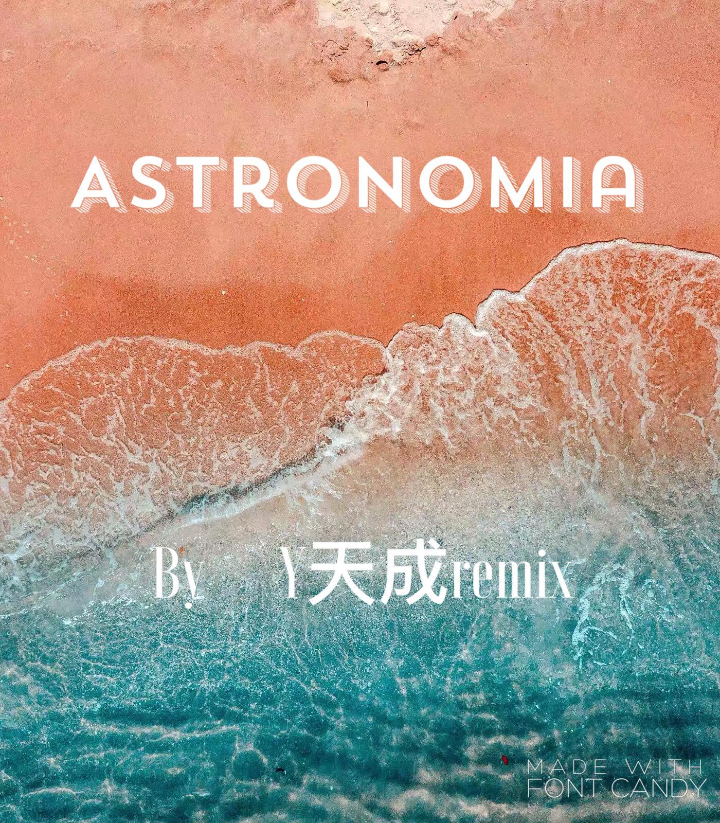 Astronomia专辑