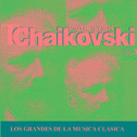 Los Grandes de la Musica Clasica - Piotr Ilyich Tchaikovsky Vol. 3