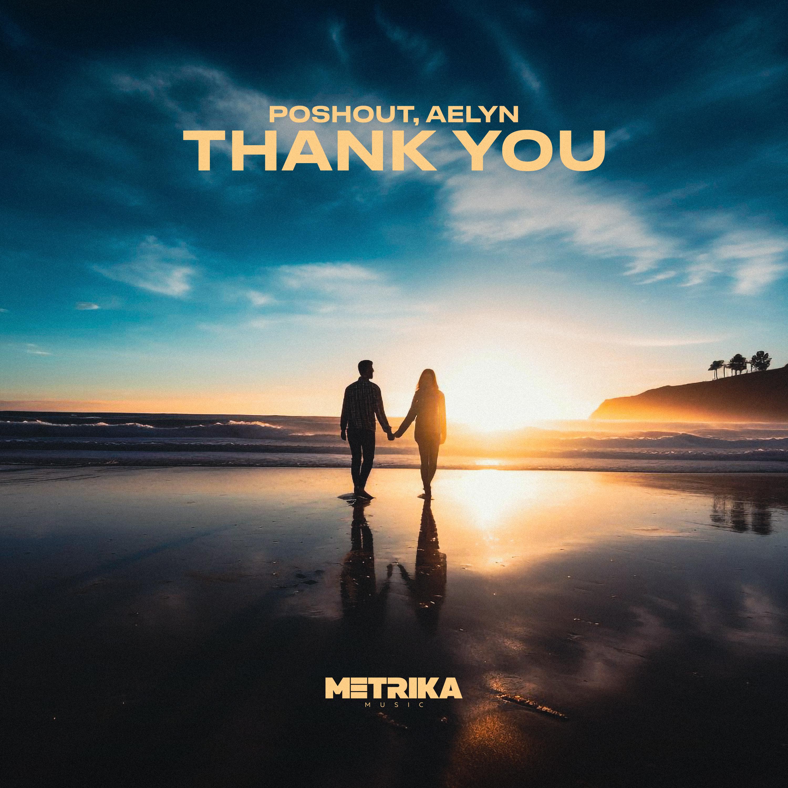 Poshout - Thank You (Club Mix)