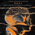 Easy (Blvk Sheep & Fransis Derelle Remix) 