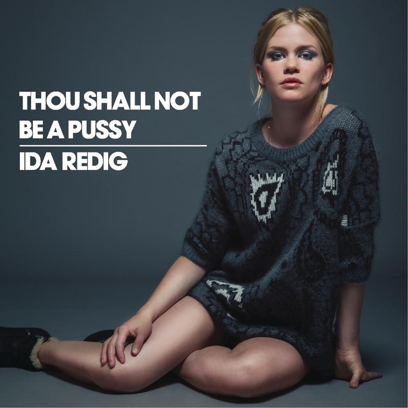 Thou Shall Not Be A Pussy