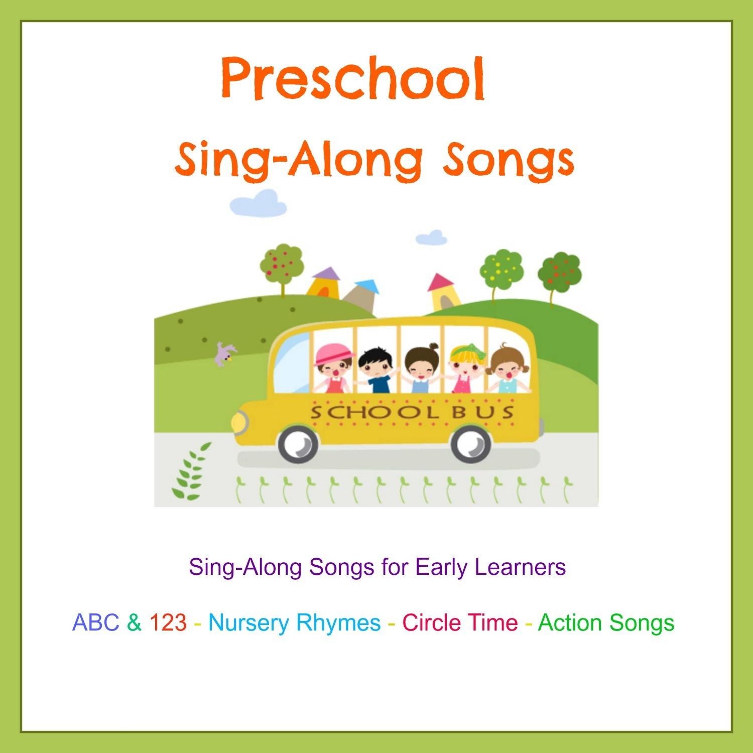 Preschool Sing-Along Songs