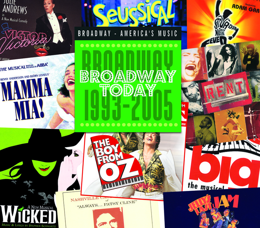 Broadway Today: Broadway 1993-2005专辑
