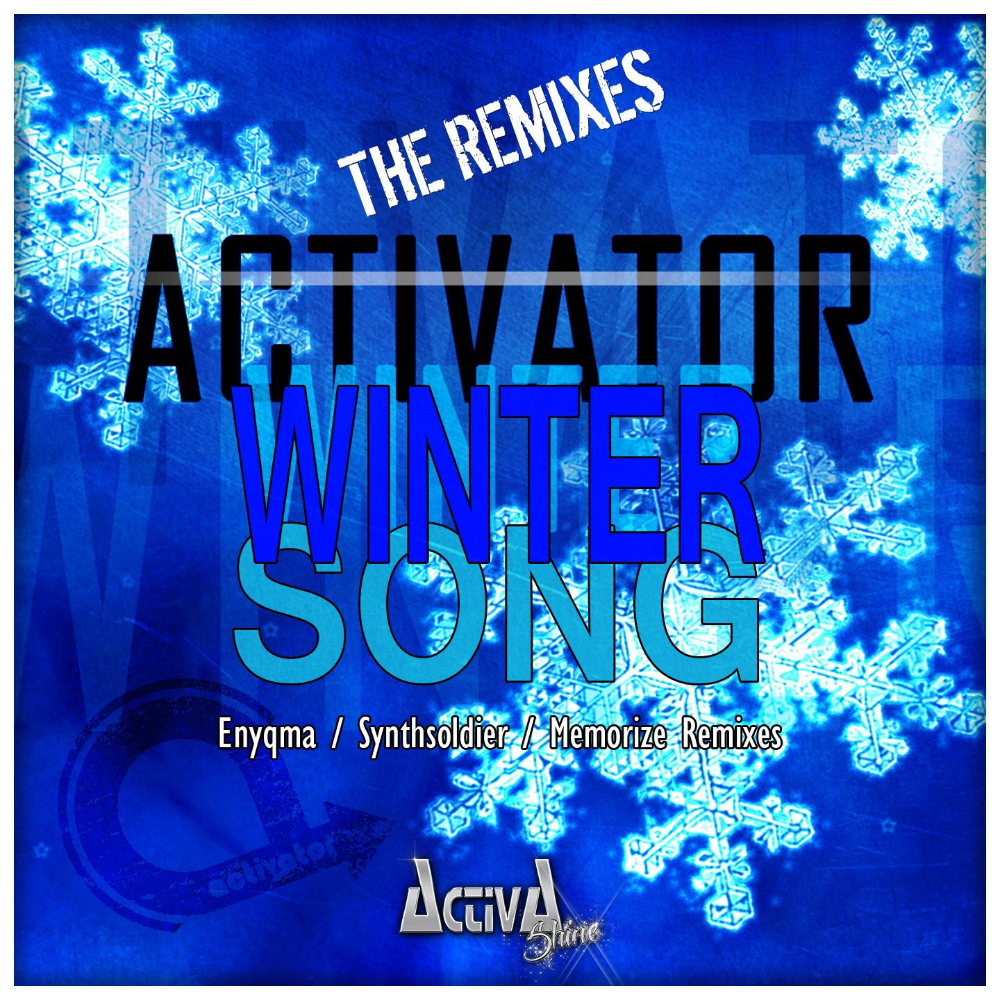 Зима ремикс. Winter Song. Activator - Winter Song (Synthsoldier Remix). Альбом зимний песни. Меморайз песня ремикс.