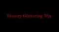 Illusory Glittering Mix专辑
