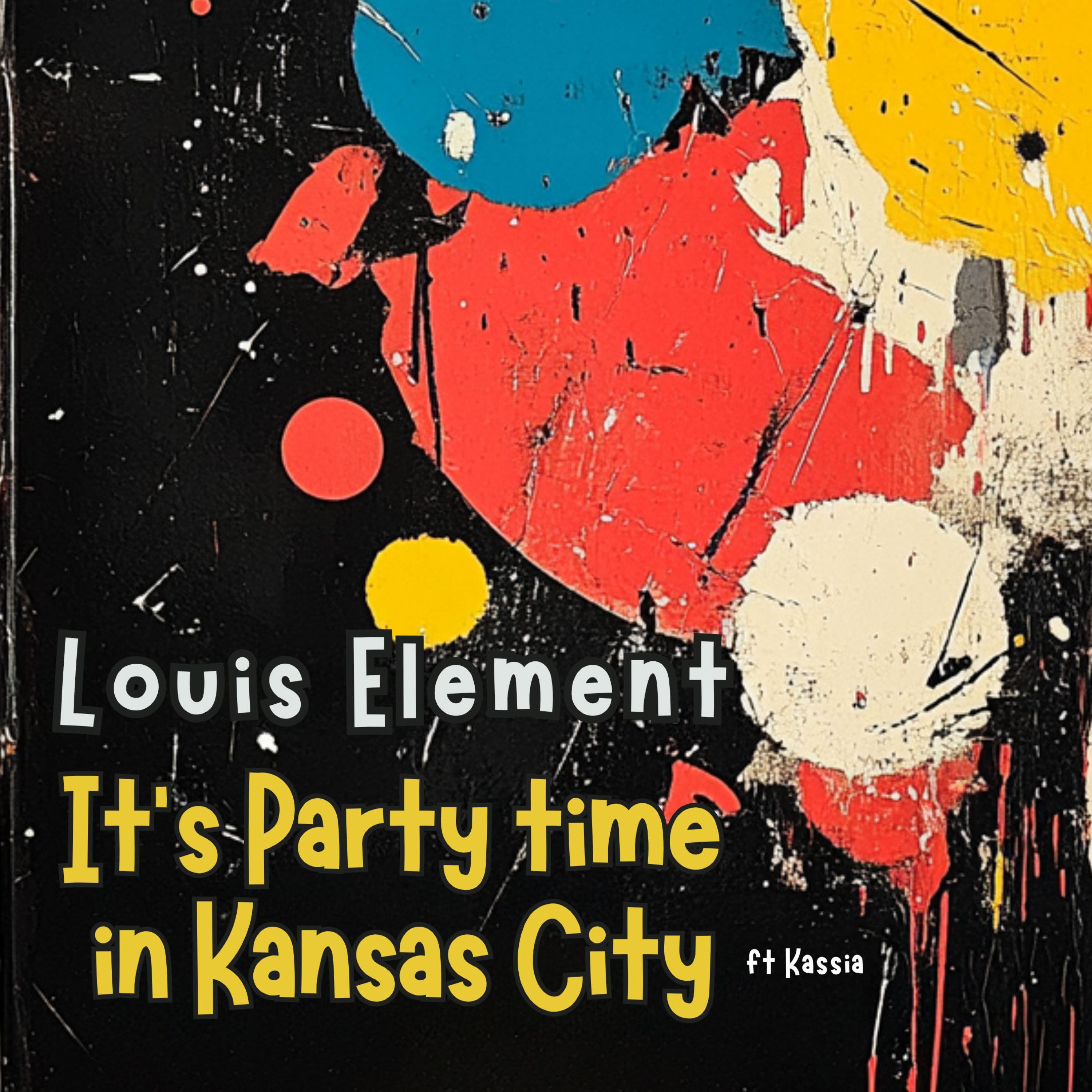 It's party time in Kansas City (feat. Kassia)