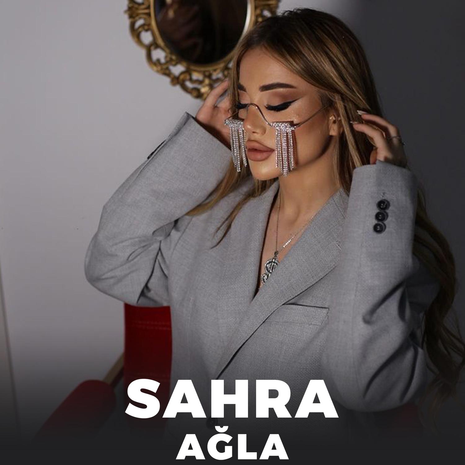 Sahra - Ağla