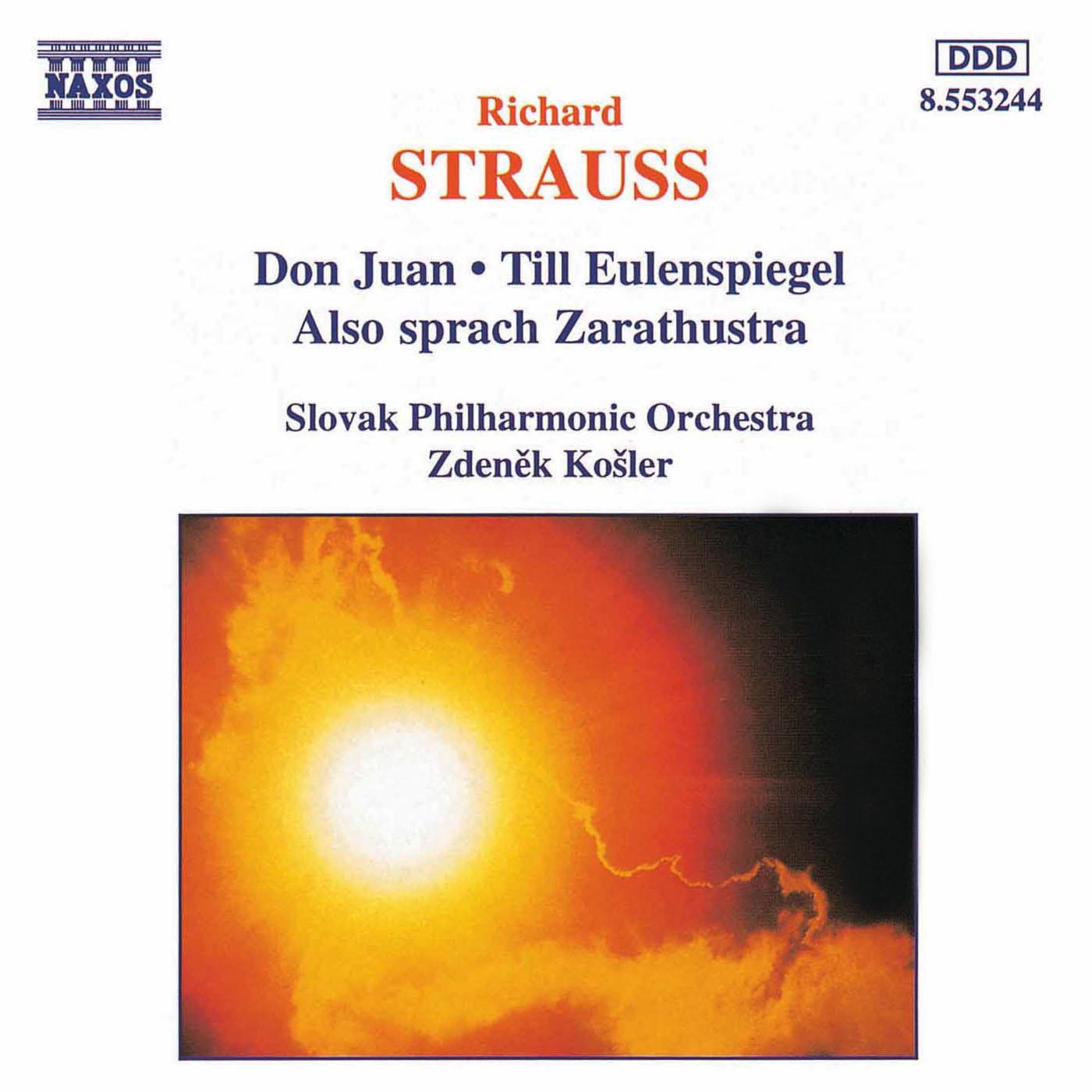 STRAUSS, R.: Don Juan / Till Eulenspiegel / Also Sprach Zarathustra