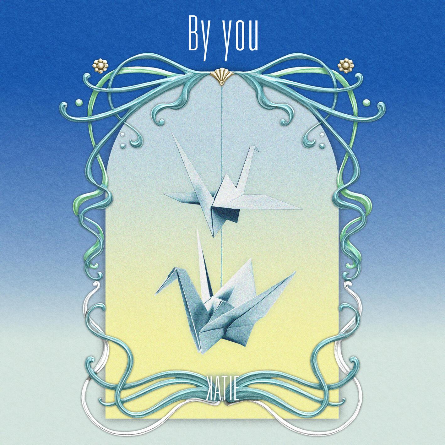 By you