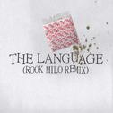 The Language (Rook Milo Remix）专辑