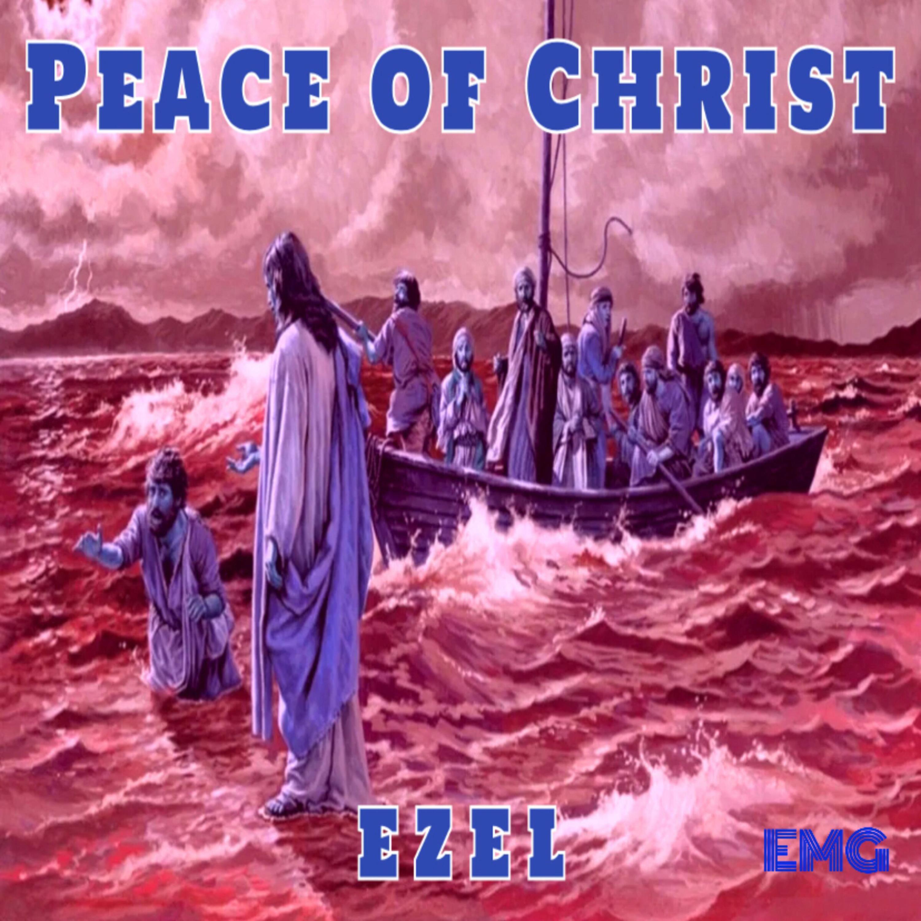 Peace Of Christ (He's Coming)