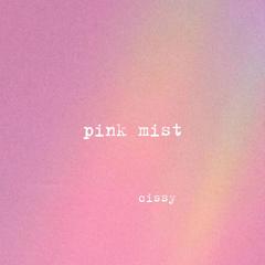 pink mist（粉色雾）