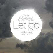 ◤SdM◢ 〓 Let go