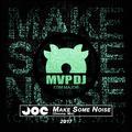 DJ JOE - Make Some Noise (Original Mix)