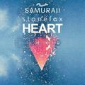 Heart (Samuraii Remix)