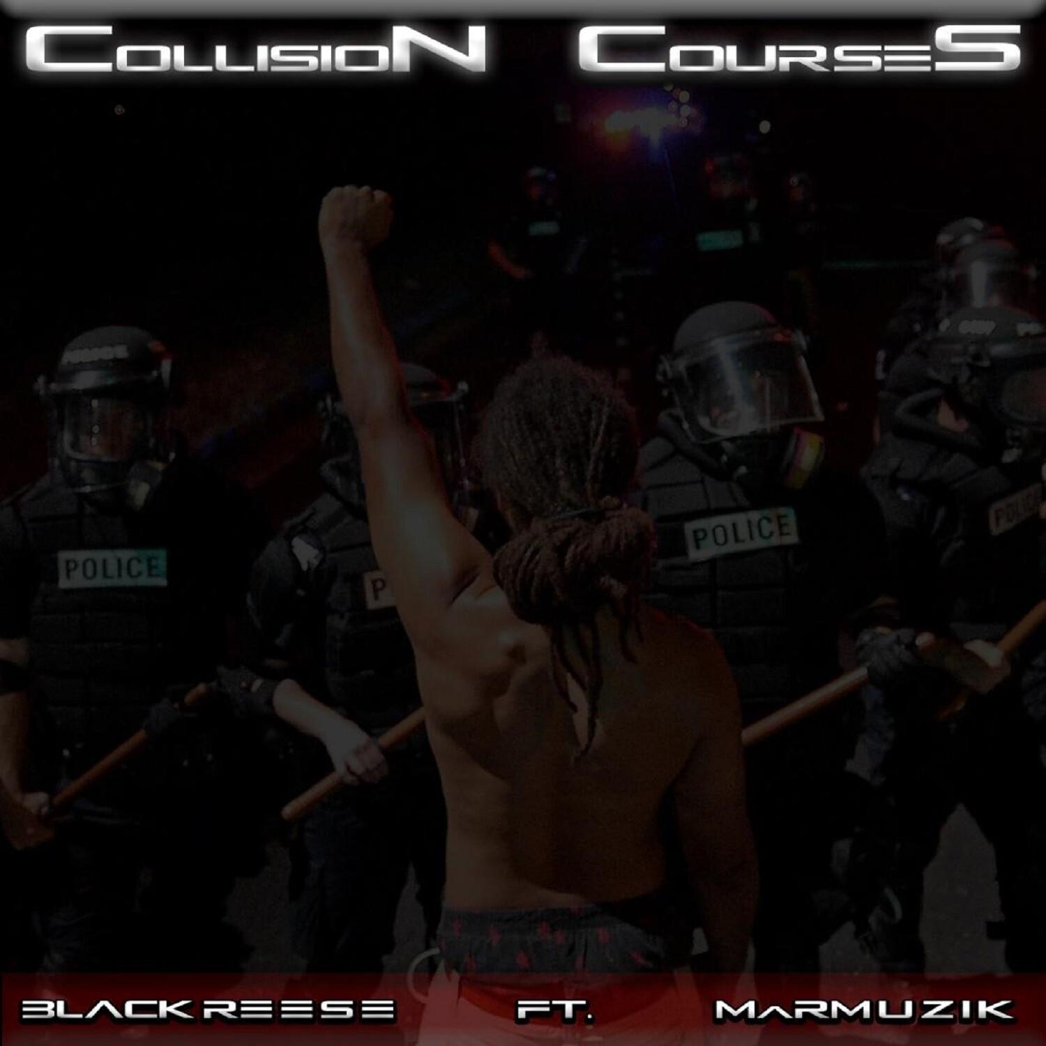 Collision Courses