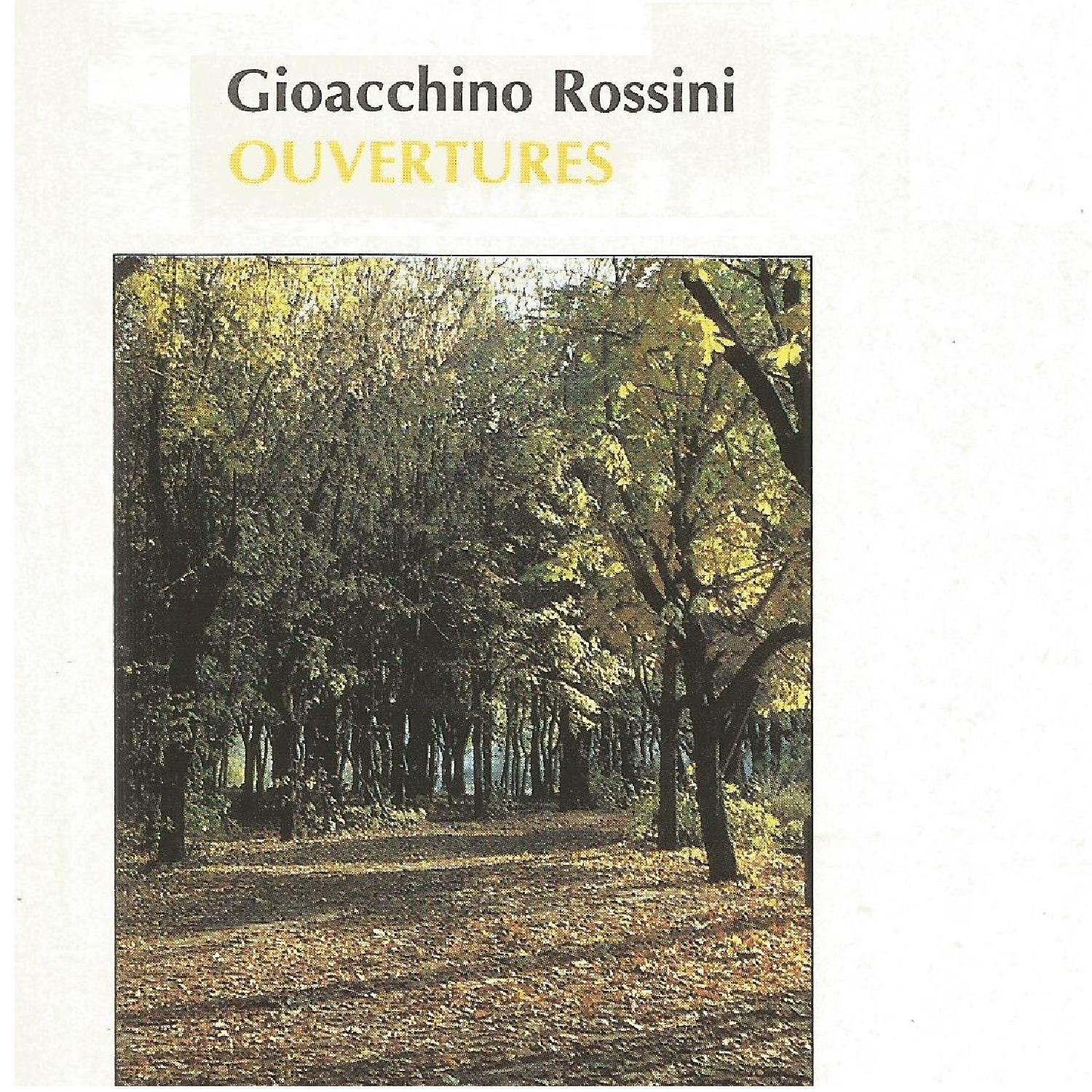 Gioacchino Rossini - Overtures专辑