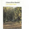 Gioacchino Rossini - Overtures专辑