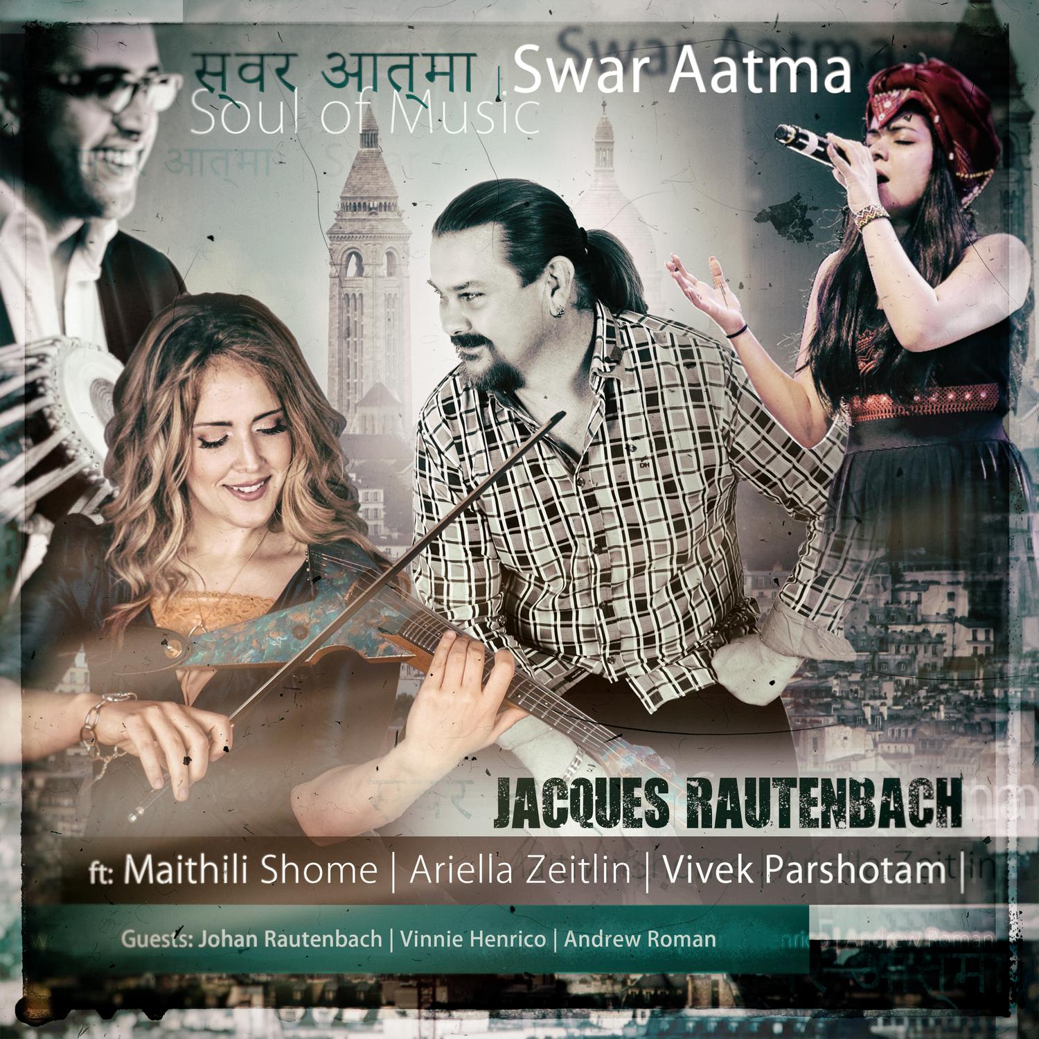 Jacques Rautenbach - Swar Aatma (स्वर आत्मा) (Club Mix)