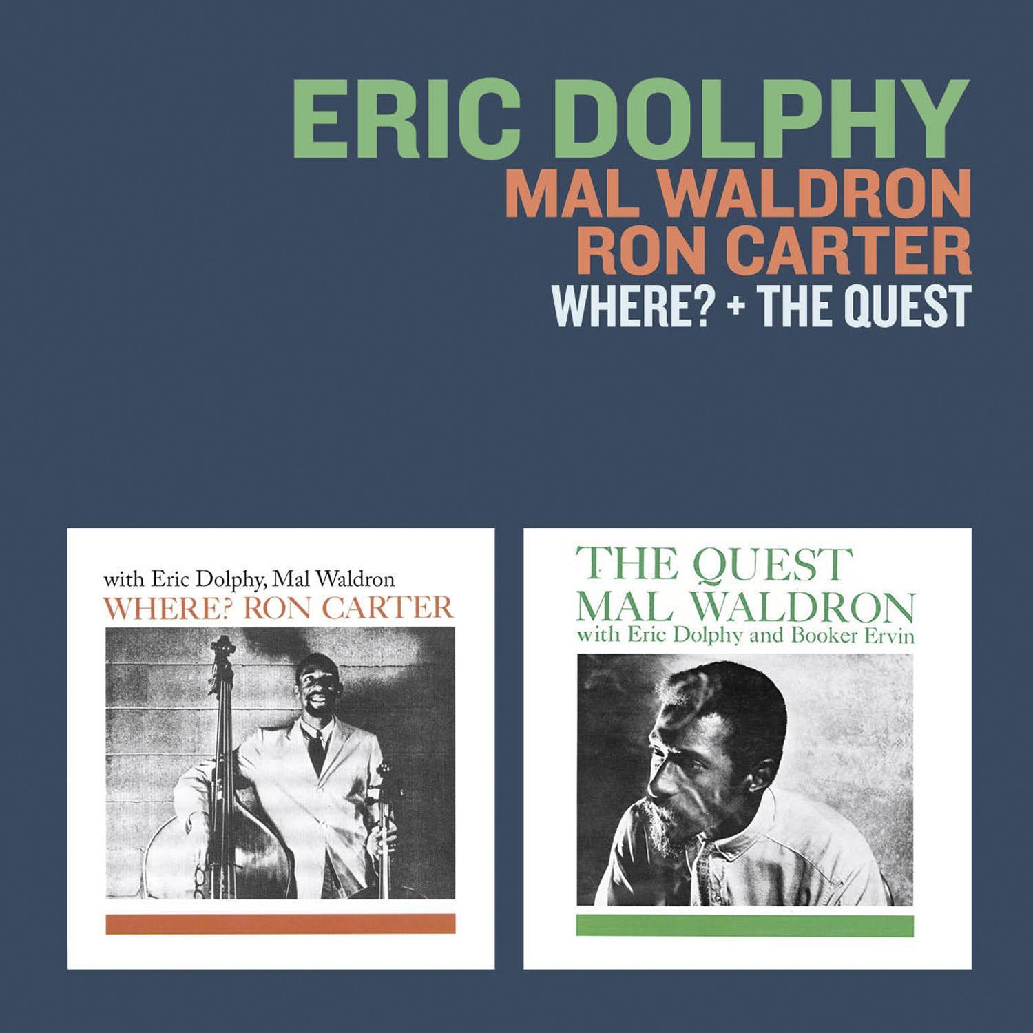 Where? + the Quest (with Mal Waldron & Ron Carter)