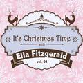 It's Christmas Time with Ella Fitzgerald, Vol. 03