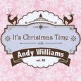 It's Christmas Time with Andy Williams, Vol. 02