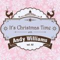 It's Christmas Time with Andy Williams, Vol. 02