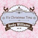 It's Christmas Time with Andy Williams, Vol. 02