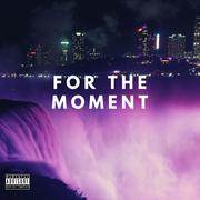 For The Moment