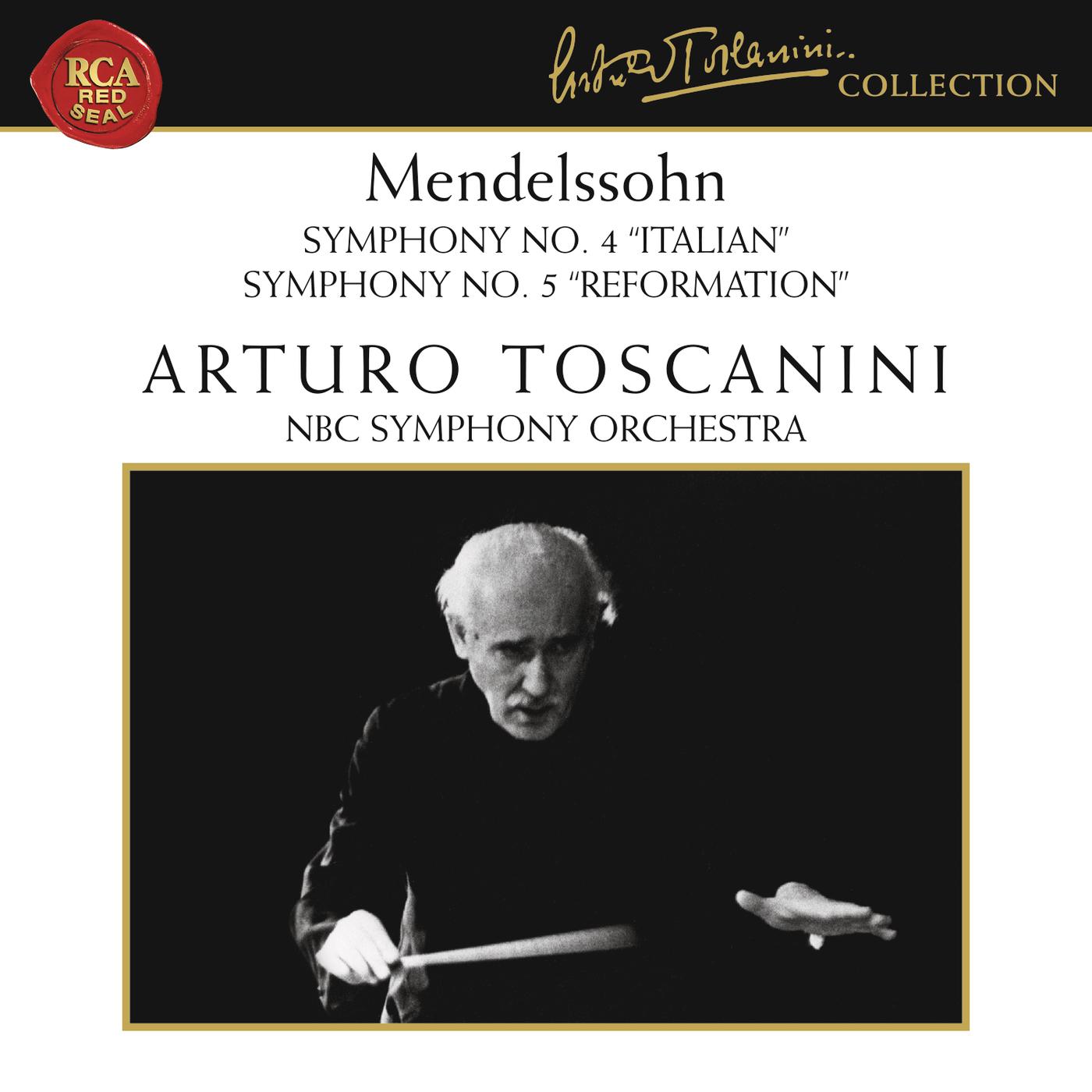 Mendelssohn: Symphonies Nos. 4 & 5