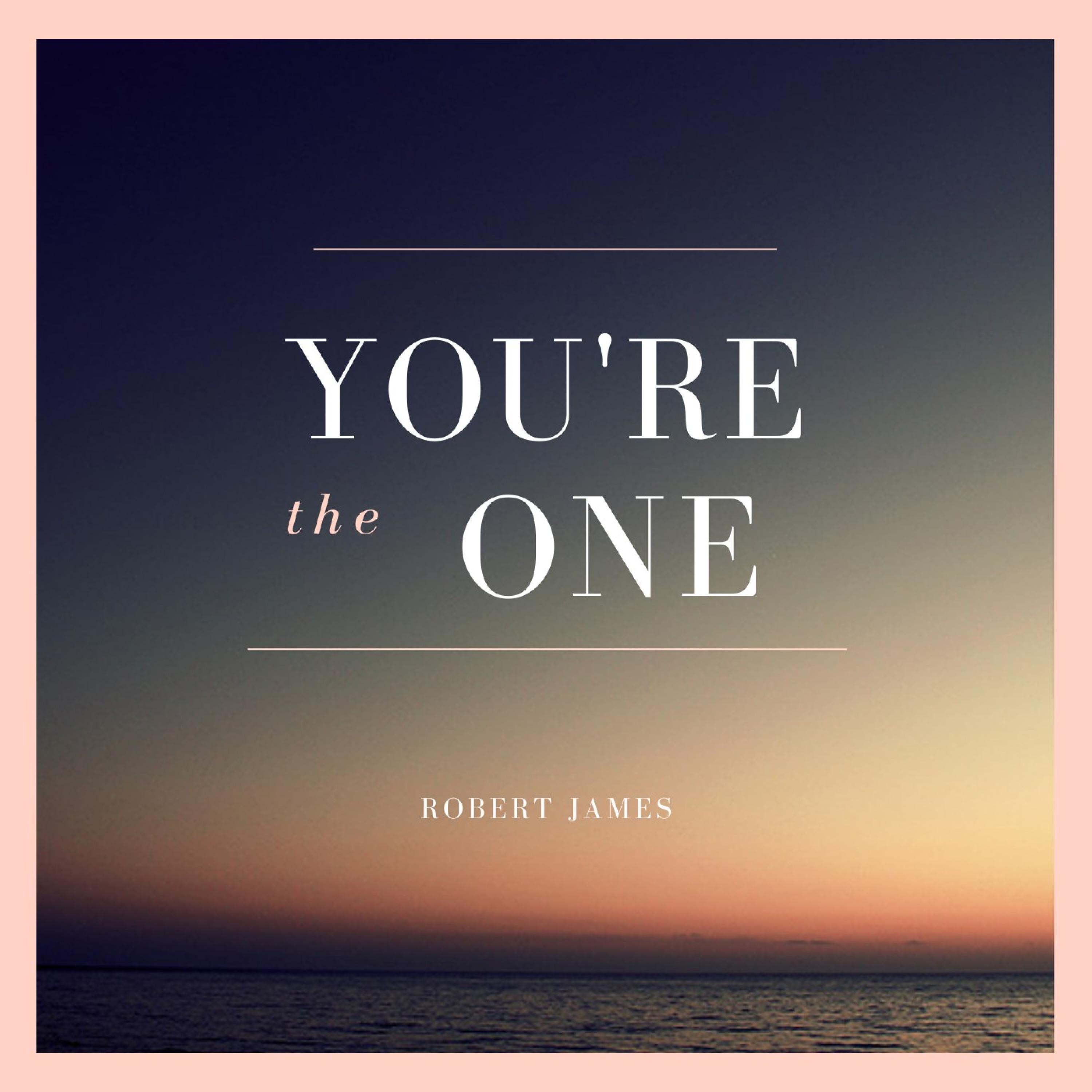 You're The One