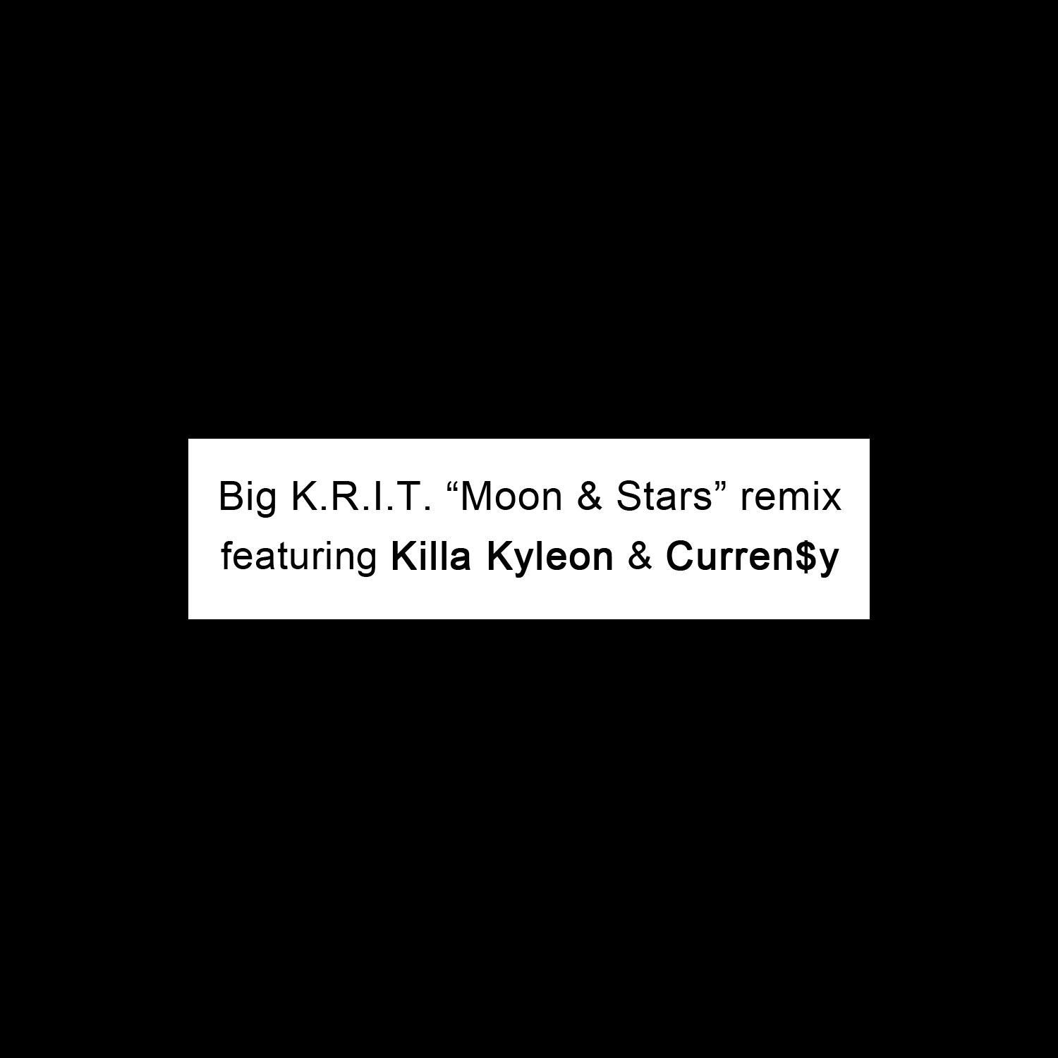 Moon & Stars remix (Featuring Killa Kyleon & Curren$y)专辑