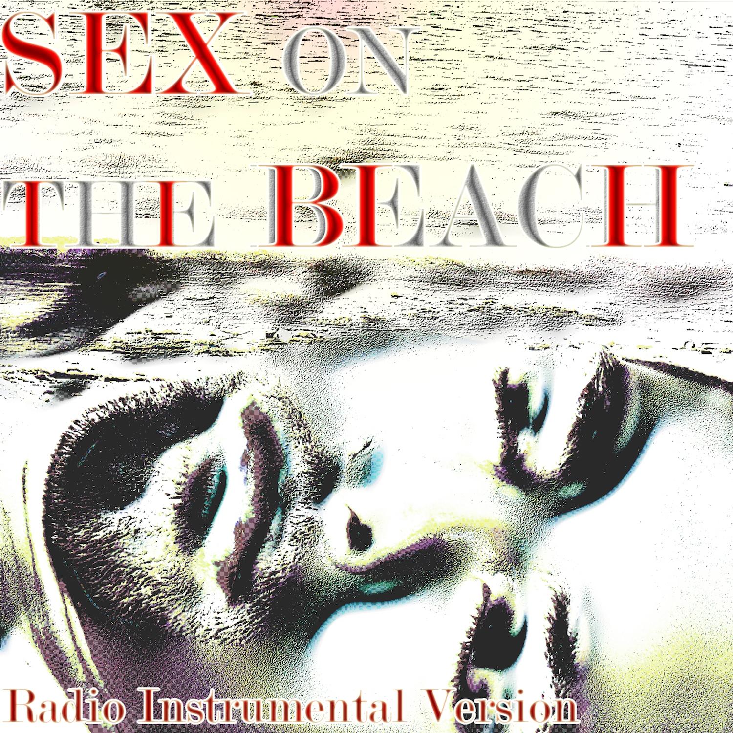 Sex On The Beach - Radio Instrumental Version